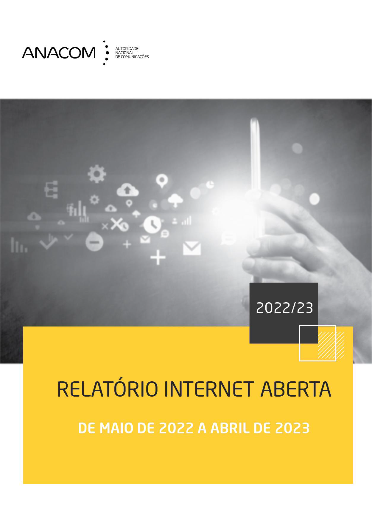 Relatório relativo à Internet aberta