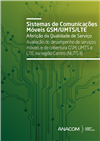 Avaliação do desempenho de serviços móveis e de cobertura GSM, UMTS e LTE, na região Centro (NUTS II).pdf