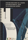 Instrumentos da União Internacional de Telecomunicações.pdf