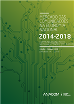 Mercado das comunicações na economia nacional (2014-2018).pdf