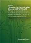 Avaliação do desempenho de serviços móveis e de cobertura GSM, UMTS e LTE, na região Algarve (NUTS II).pdf