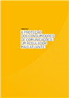 A proteção dos consumidores de comunicações: um regulador mais atuante.pdf