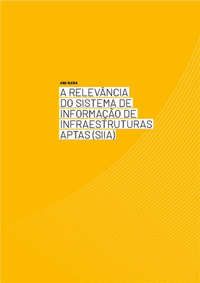 A relevância do Sistema de Informação de Infraestruturas Aptas (SIIA).pdf