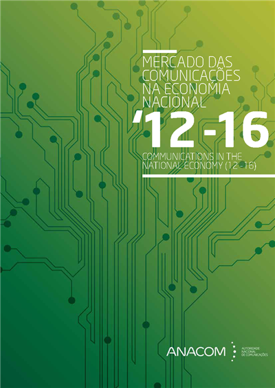 Mercado das comunicações na economia nacional (2012-2016).pdf