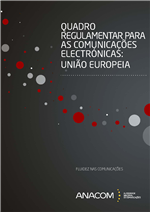 Quadro Regulamentar para as Comunicações Electrónicas: União Europeia.pdf
