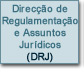 Direcção de Regulamentação e Assuntos Jurídicos