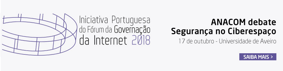 Iniciativa Portuguesa do Fórum da Governação da Internet - edição de 2018.
