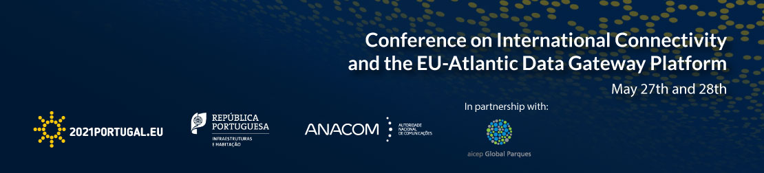 Conference on International Connectivity and the EU Atlantic Data Gateway Platform