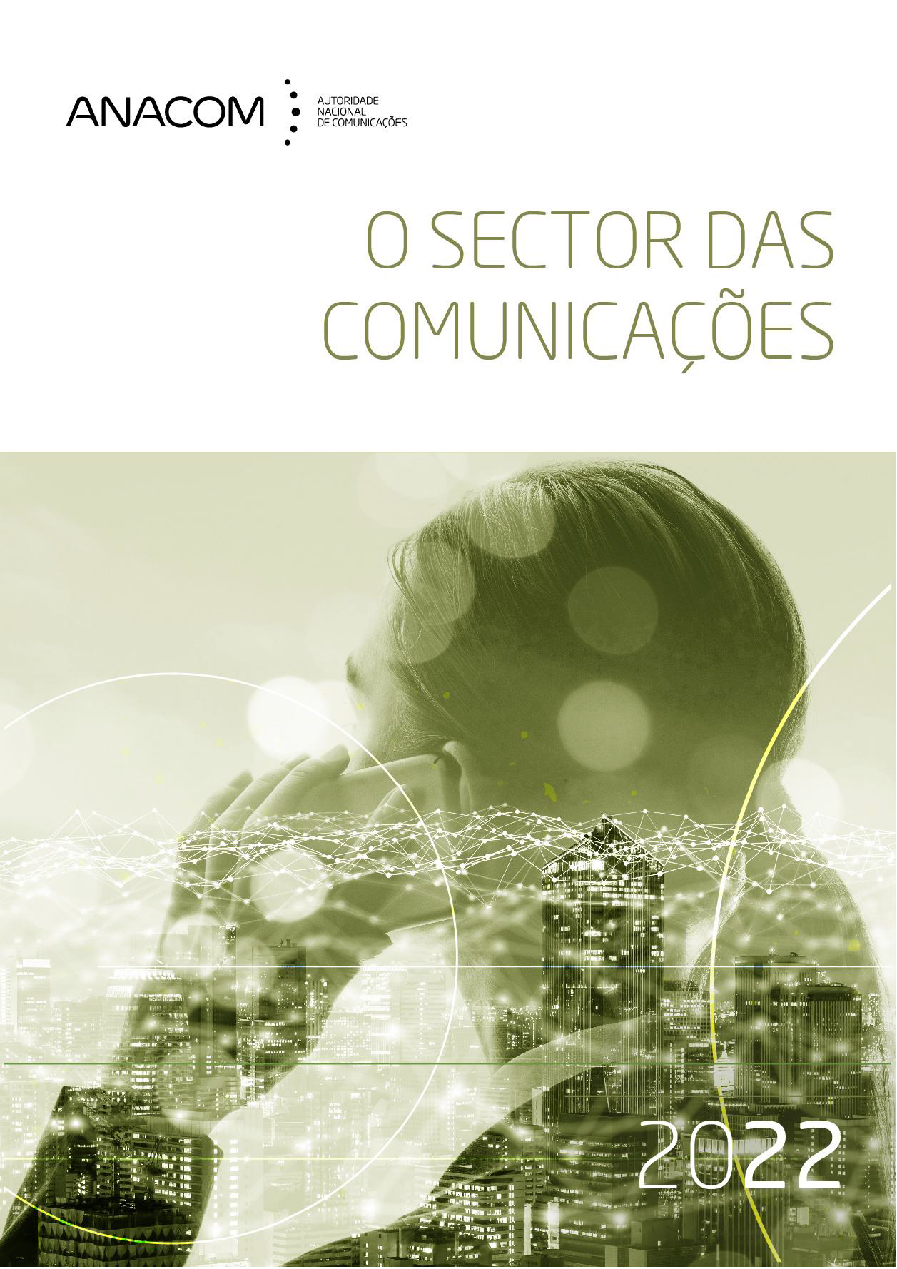 O Sector das Comunicações em 2022.
