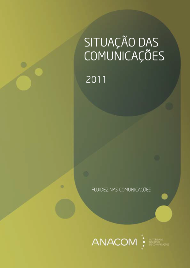 Situação das Comunicações 2011