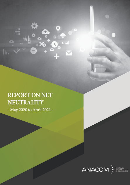 Image of the cover page of the report on net neutrality - May 2020 to April 2021.